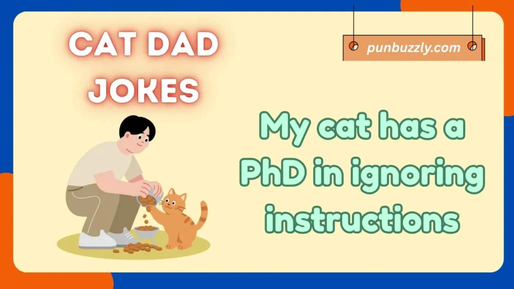 Cat Dad Jokes