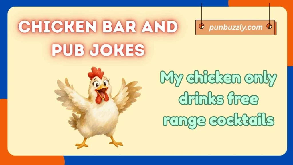 Chicken Bar and Pub Jokes