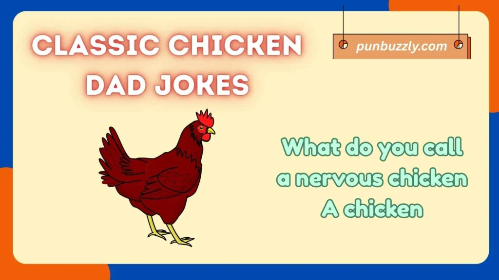 Classic Chicken Dad Jokes