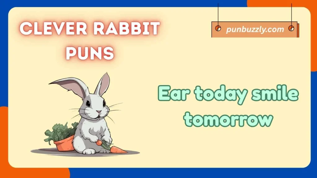 Clever Rabbit Puns