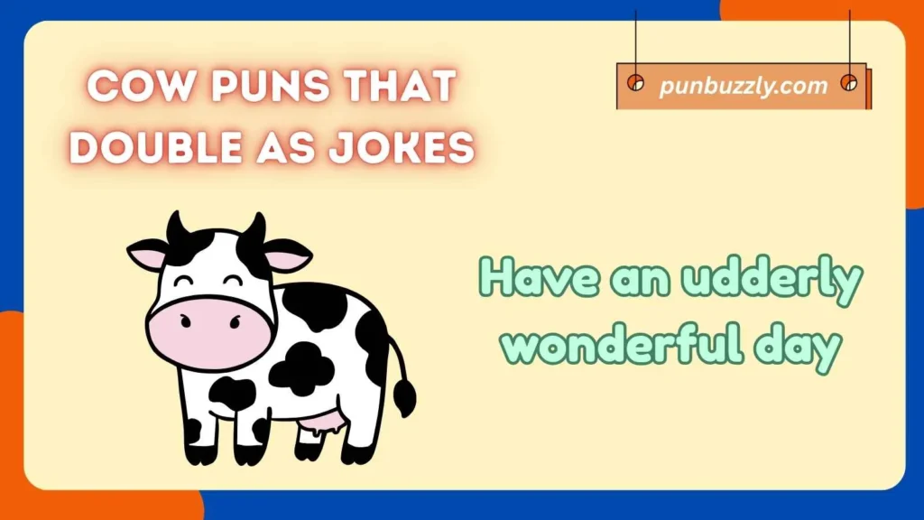 Cow Puns That Double as Jokes