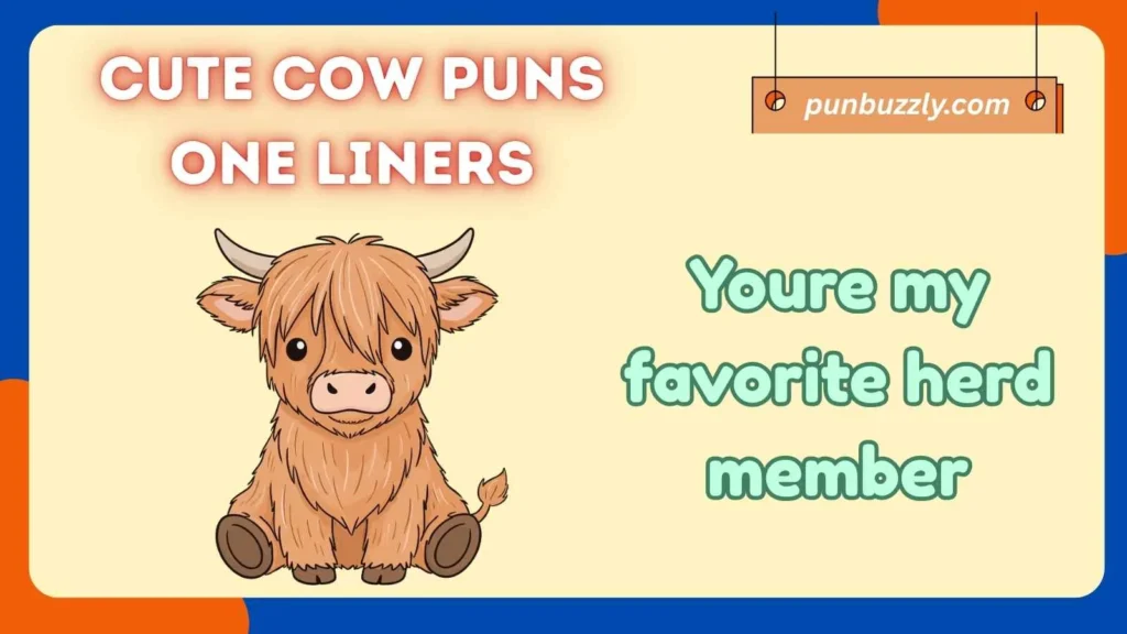 Cute Cow Puns One Liners