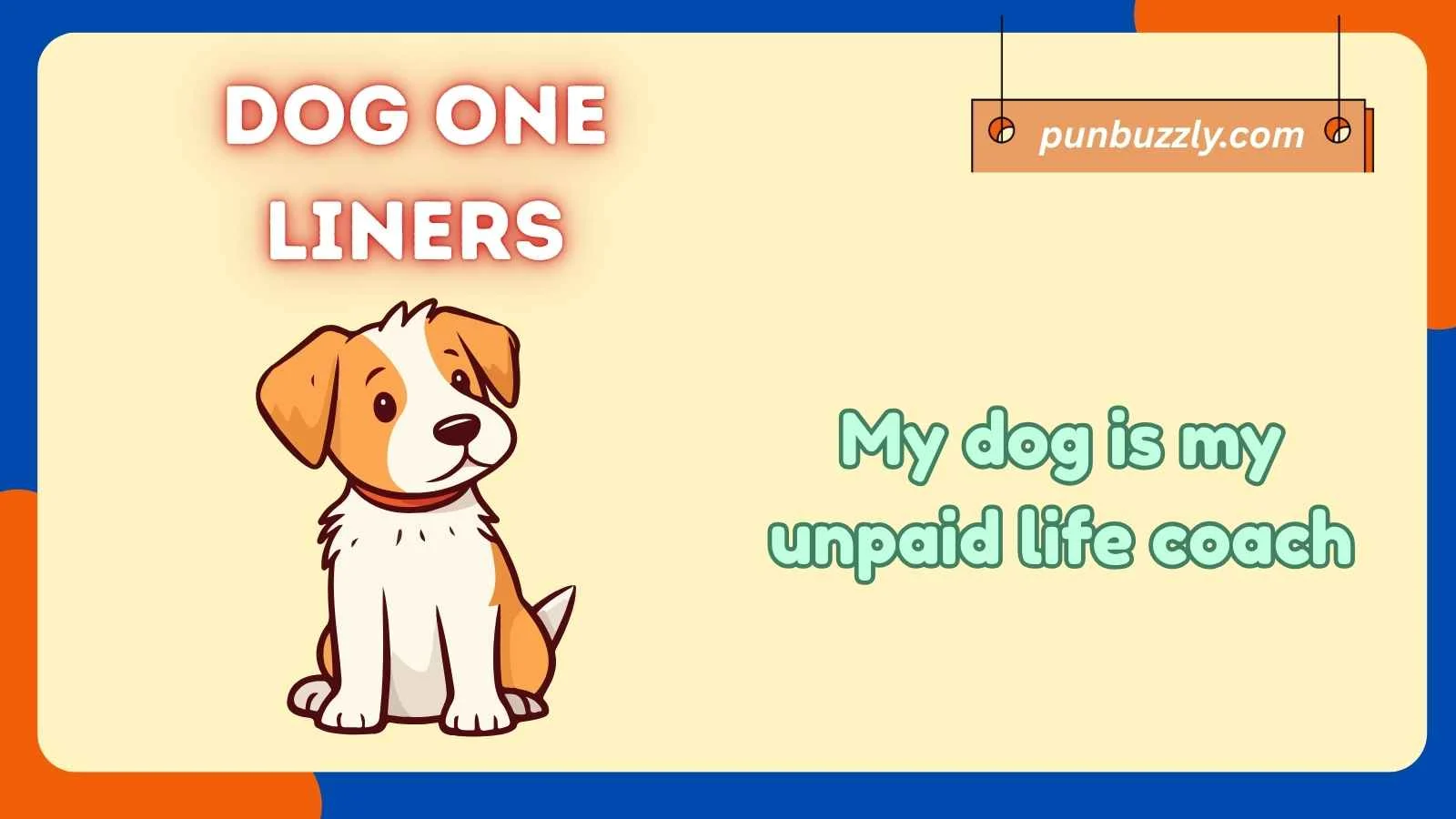 Dog One Liners