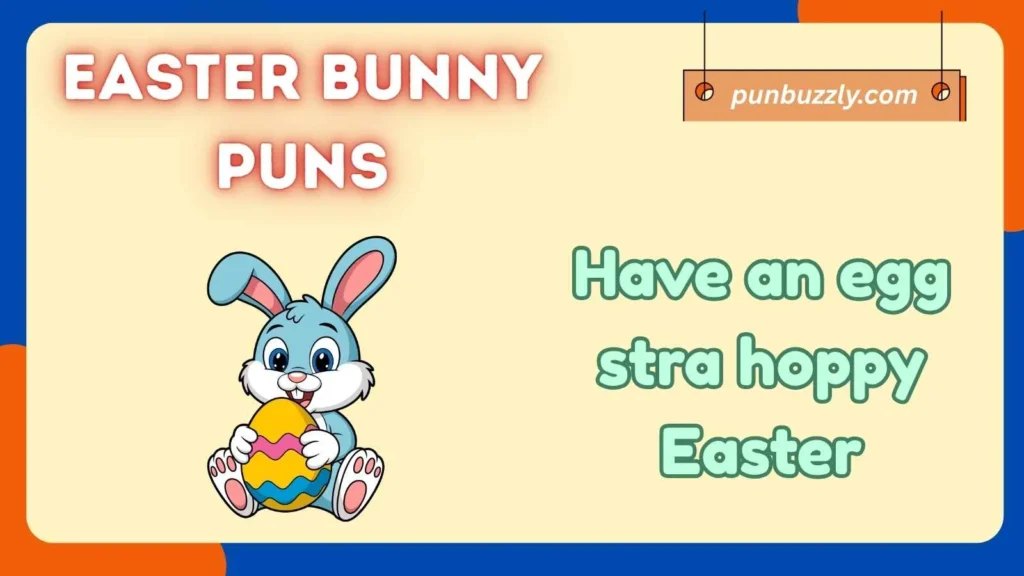 Easter Bunny Puns