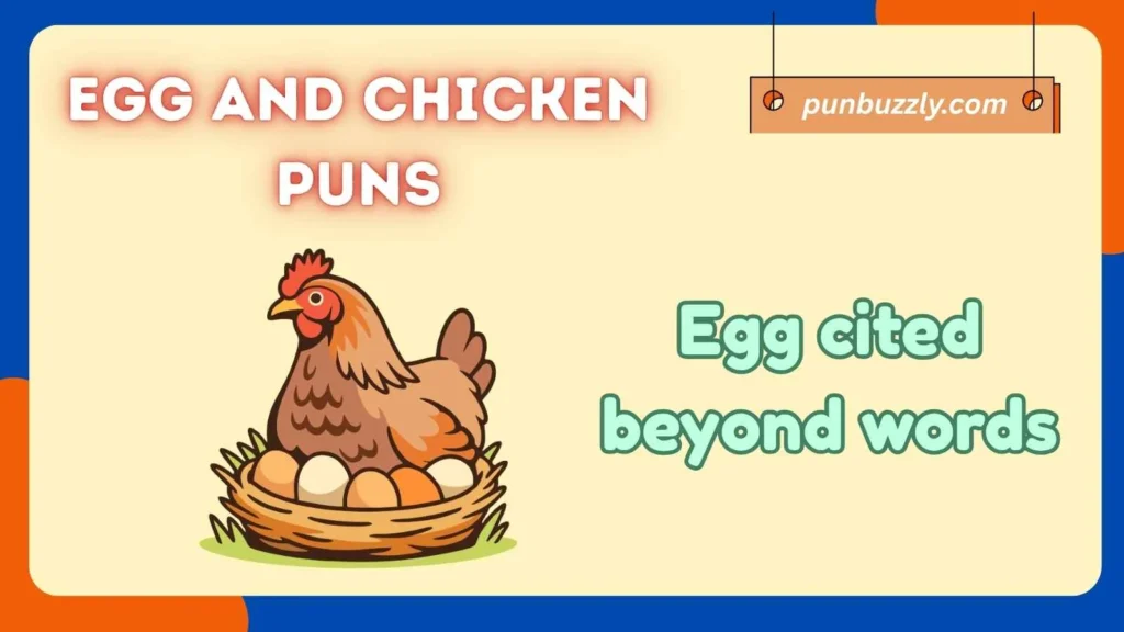 Egg and Chicken Puns