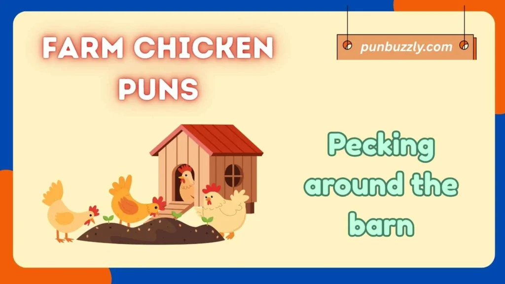Farm Chicken Puns