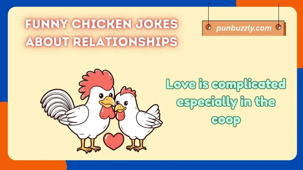 Funny Chicken Jokes About Relationships