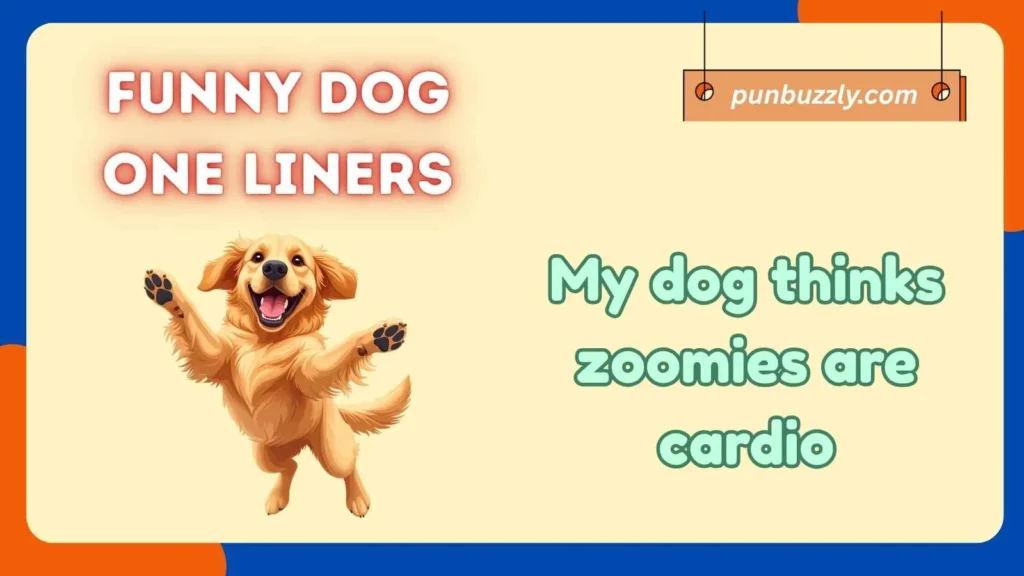 Funny Dog One Liners