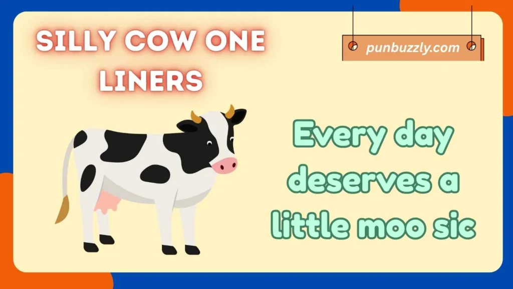 Silly Cow One-Liners